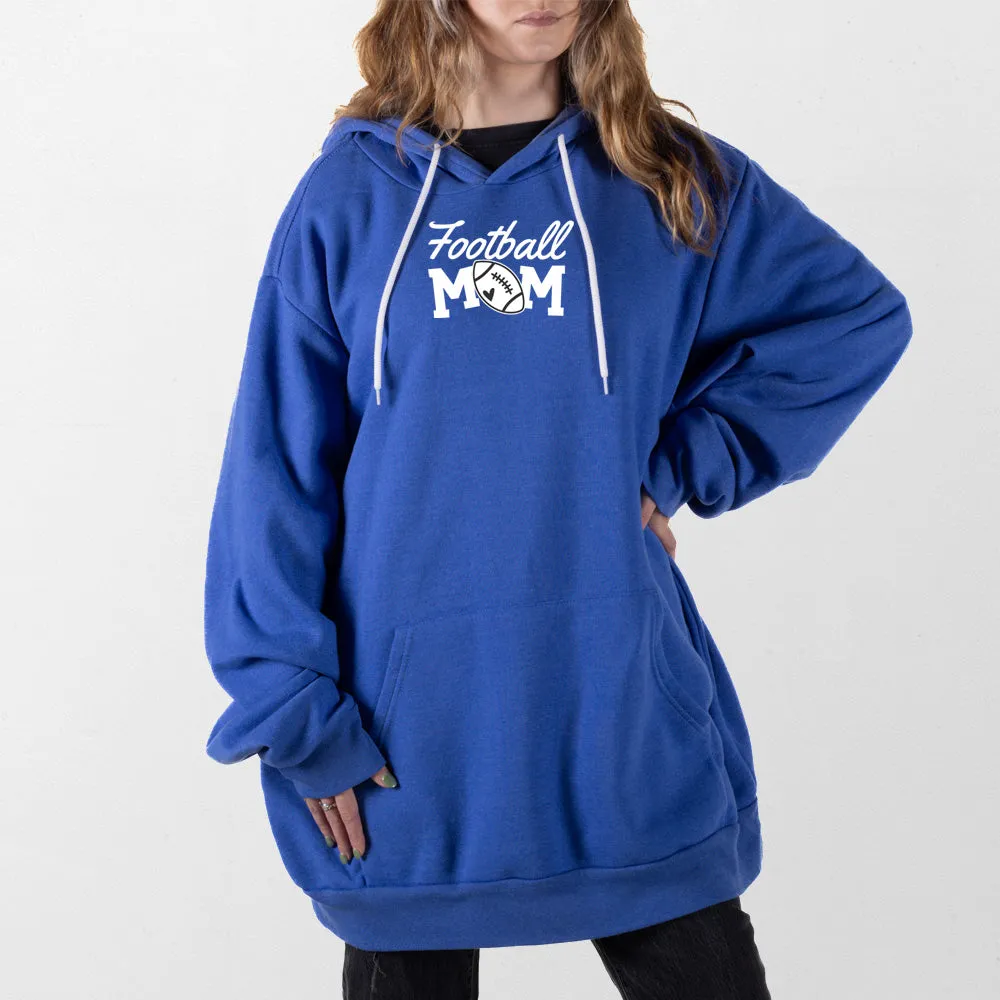 Football Mom Giant Hoodie