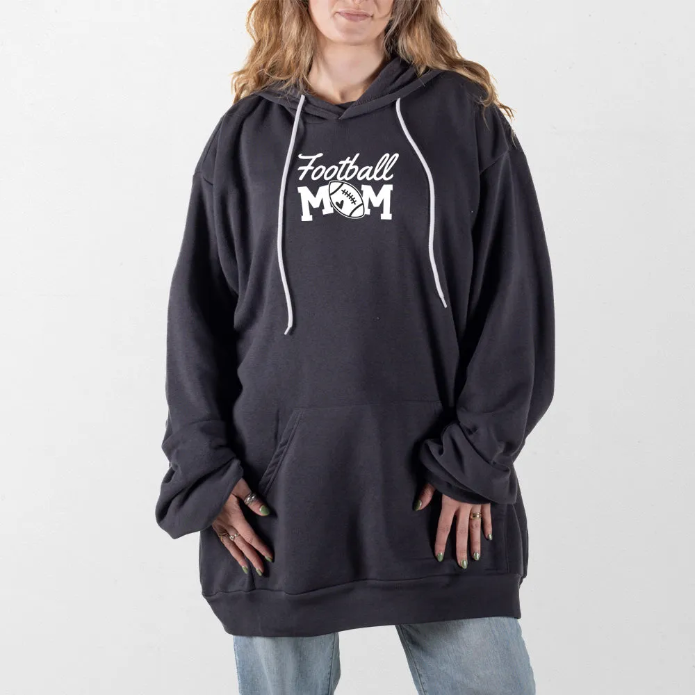 Football Mom Giant Hoodie