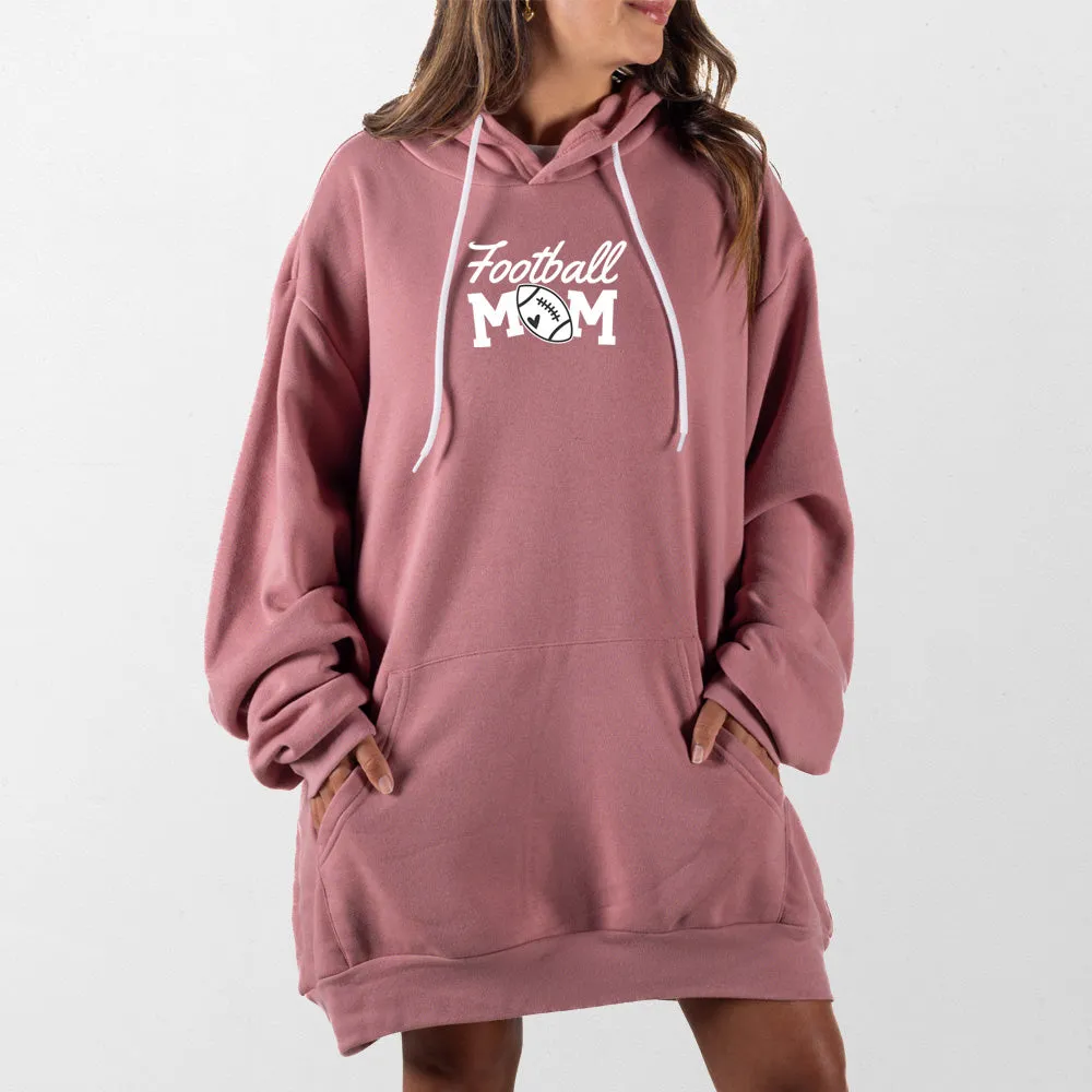 Football Mom Giant Hoodie