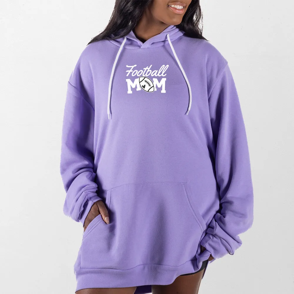 Football Mom Giant Hoodie