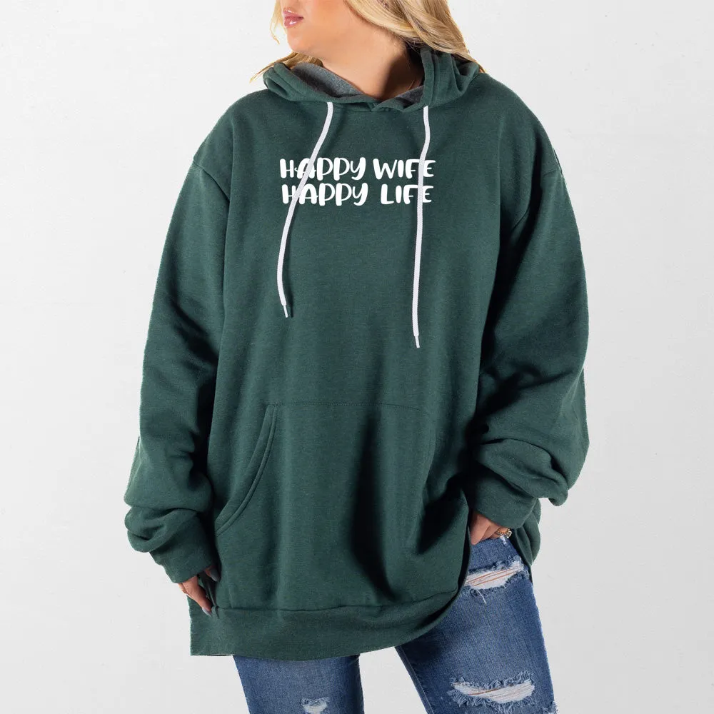 Happy Wife Happy Life Giant Hoodie