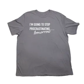 Procrastinate Giant Shirt