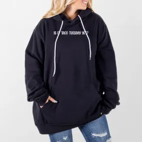 Taco Tuesday Giant Hoodie